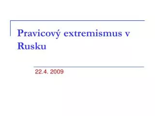 pravicov extremismus v rusku