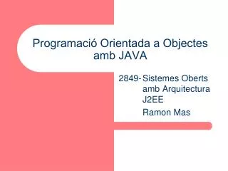 programaci orientada a objectes amb java
