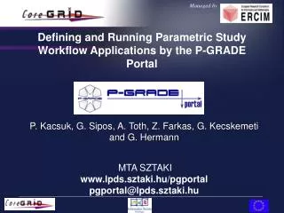 Defining and Running Parametric Study Workflow Applications by the P-GRADE Portal