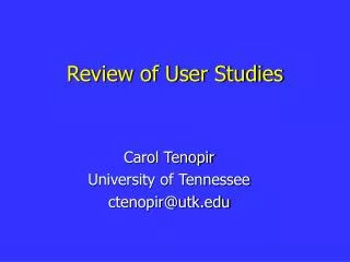 Review of User Studies
