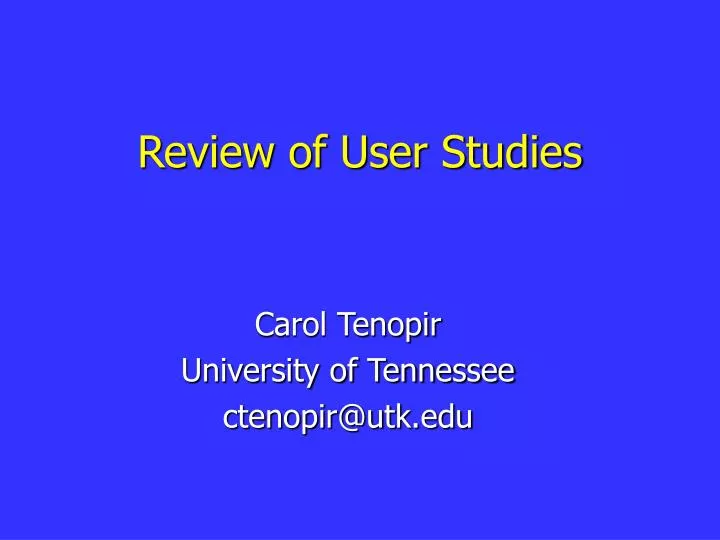 review of user studies