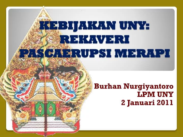 kebijakan uny rekaveri pascaerupsi merapi