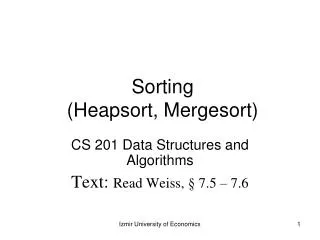 Sorting (Heapsort, Mergesort)