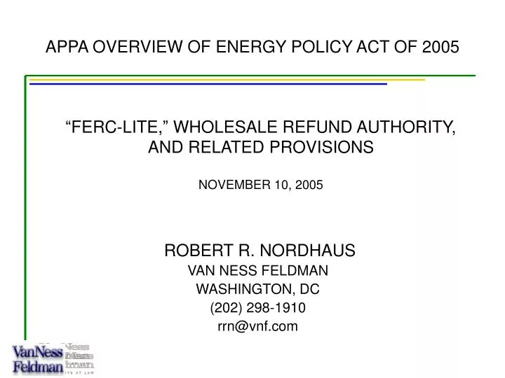 ferc lite wholesale refund authority and related provisions november 10 2005