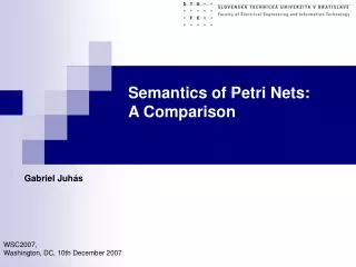 Semantics of Petri Nets: 	A Comparison