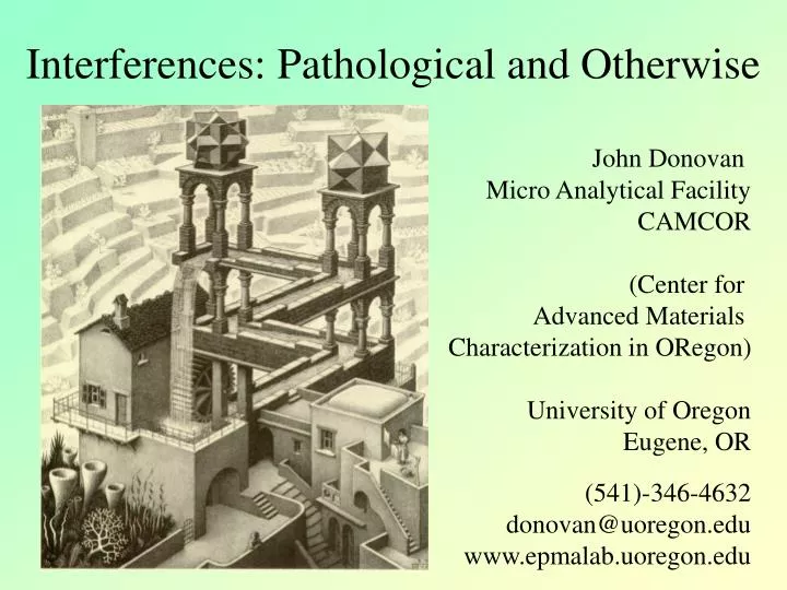 interferences pathological and otherwise