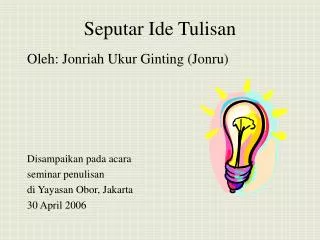seputar ide tulisan
