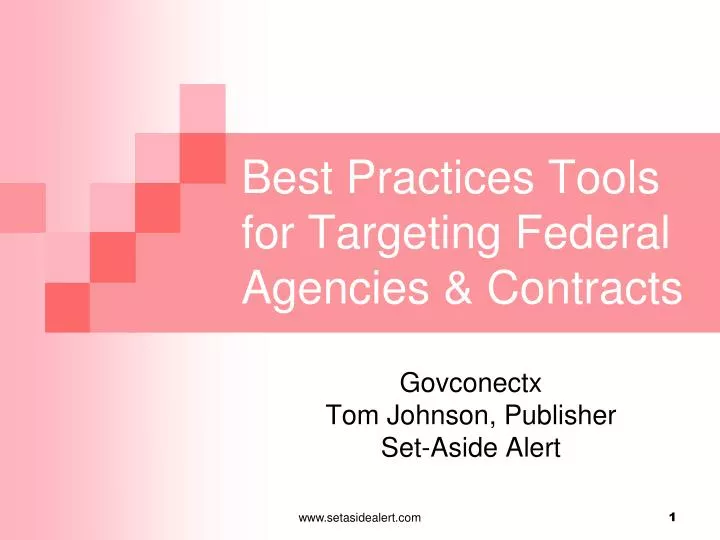 best practices tools for targeting federal agencies contracts