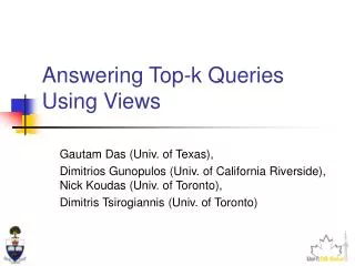 Answering Top-k Queries Using Views