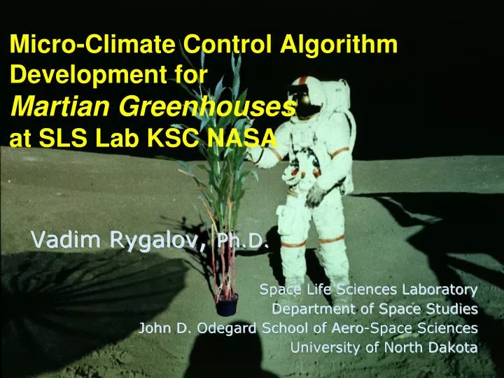 micro climate control algorithm development for martian greenhouses at sls lab ksc nasa
