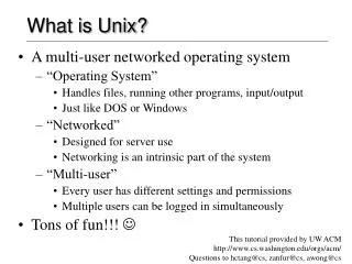 What is Unix?