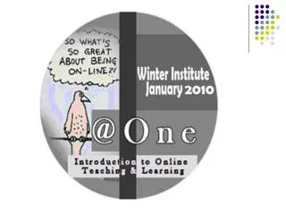 Introduction to Online Teaching &amp; Learning