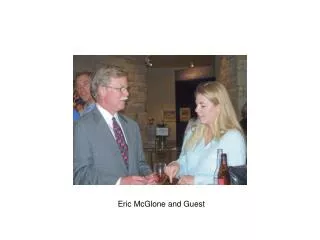 Eric McGlone and Guest