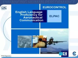 MEETING ICAO LANGUAGE PROFICIENCY REQUIREMENTS