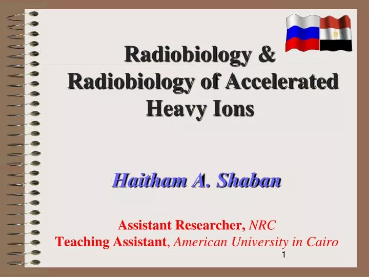 radiobiology radiobiology of accelerated heavy ions