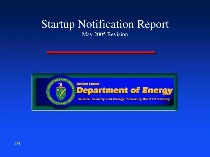 startup notification report may 2005 revision