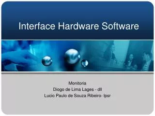 interface hardware software