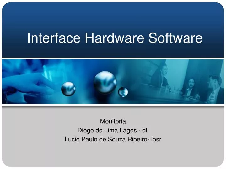 interface hardware software