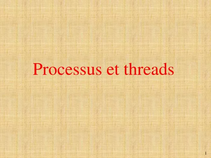 processus et threads