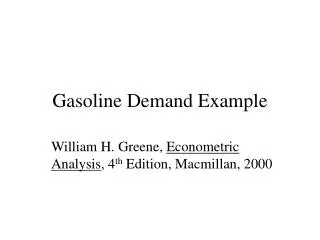 Gasoline Demand Example