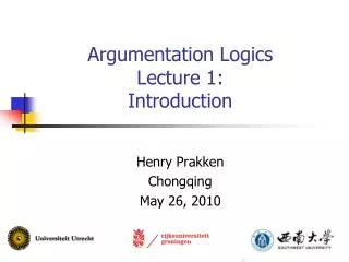 Argumentation Logics Lecture 1: Introduction