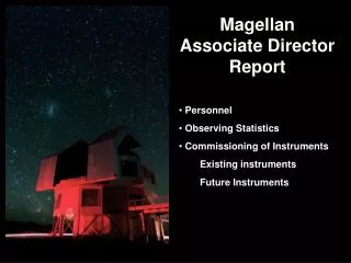 Magellan Associate Director Report