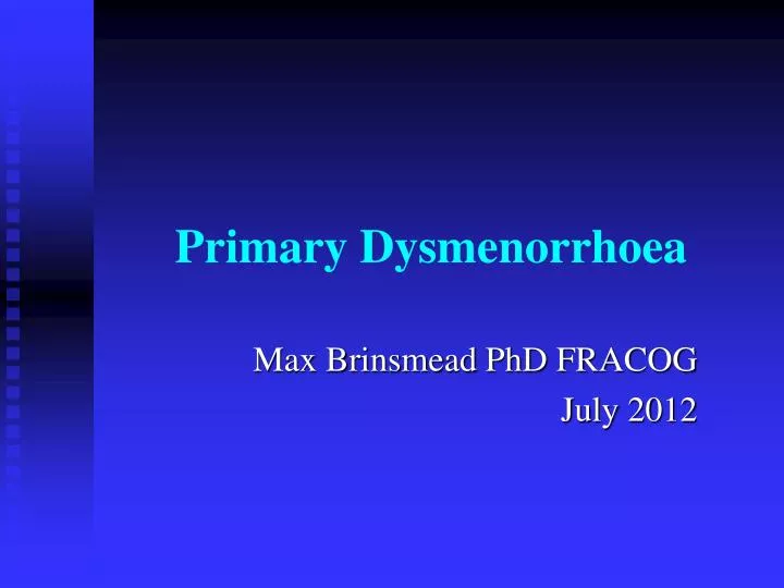 primary dysmenorrhoea