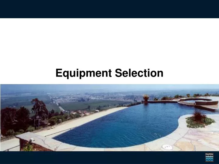 equipment selection