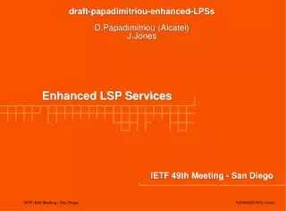 Enhanced LSP Services