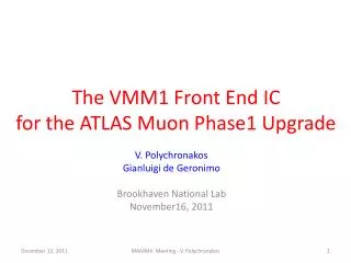 The VMM1 Front End IC for the ATLAS Muon Phase1 Upgrade