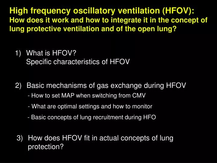 what is hfov specific characteristics of hfov