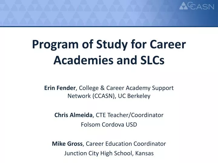 program of study for career academies and slcs
