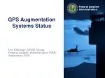 GPS Augmentation Systems Status - slide 1