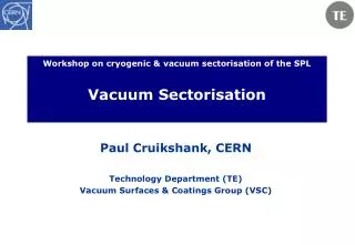 Workshop on cryogenic &amp; vacuum sectorisation of the SPL Vacuum Sectorisation