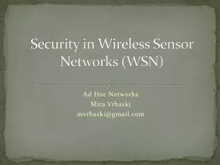 Security in Wireless Sensor Networks (WSN)