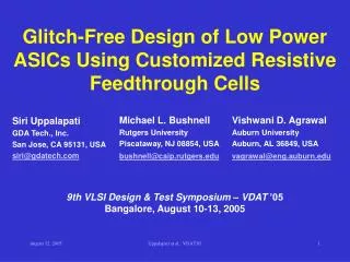 Glitch-Free Design of Low Power ASICs Using Customized Resistive Feedthrough Cells