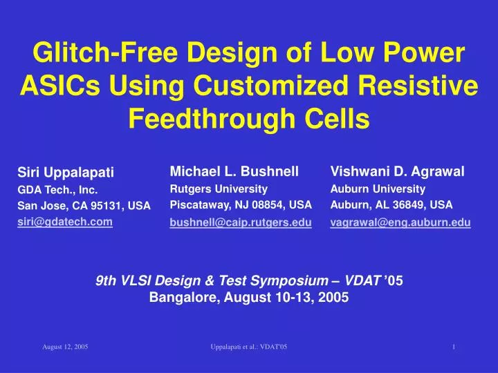 glitch free design of low power asics using customized resistive feedthrough cells