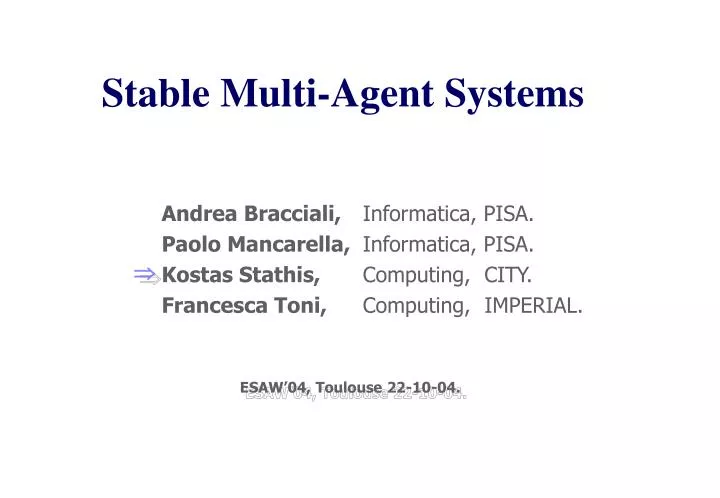 stable multi agent systems