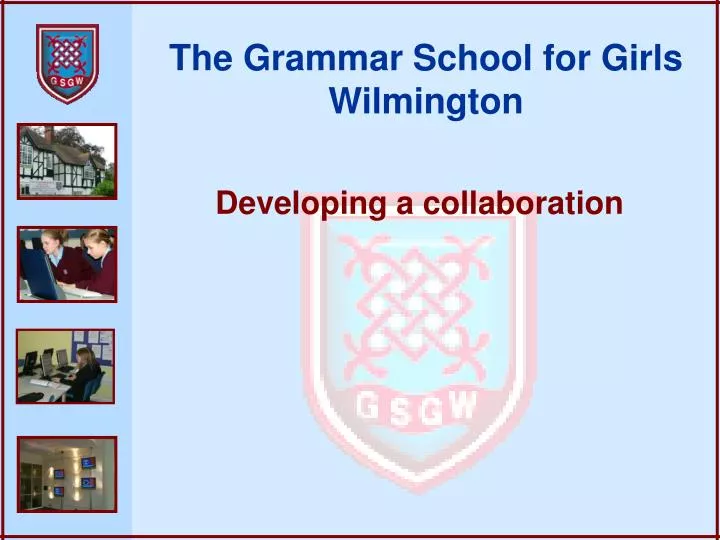 the grammar school for girls wilmington