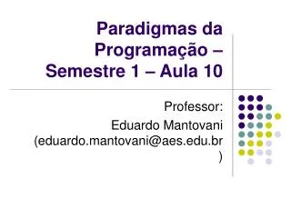 paradigmas da programa o semestre 1 aula 10