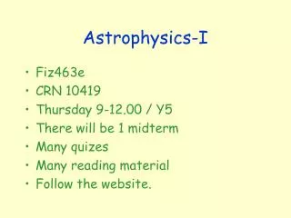 Astrophysics-I