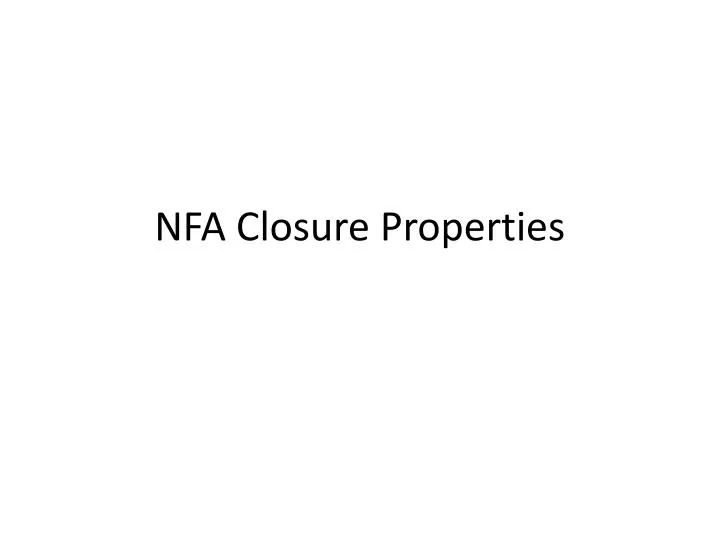 nfa closure properties
