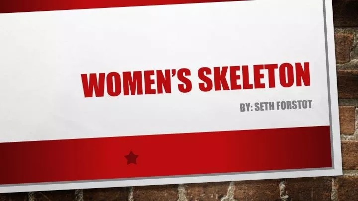 women s skeleton