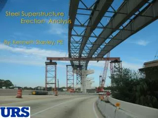 Steel Superstructure Erection Analysis