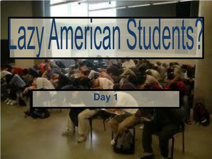 lazy american students