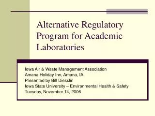 Alternative Regulatory Program for Academic Laboratories