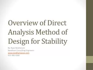 Overview of Direct Analysis Method of Design for Stability