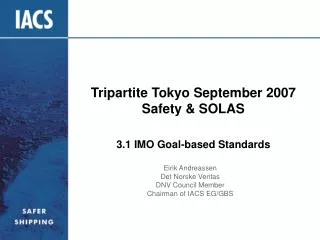 Tripartite Tokyo September 2007 Safety &amp; SOLAS