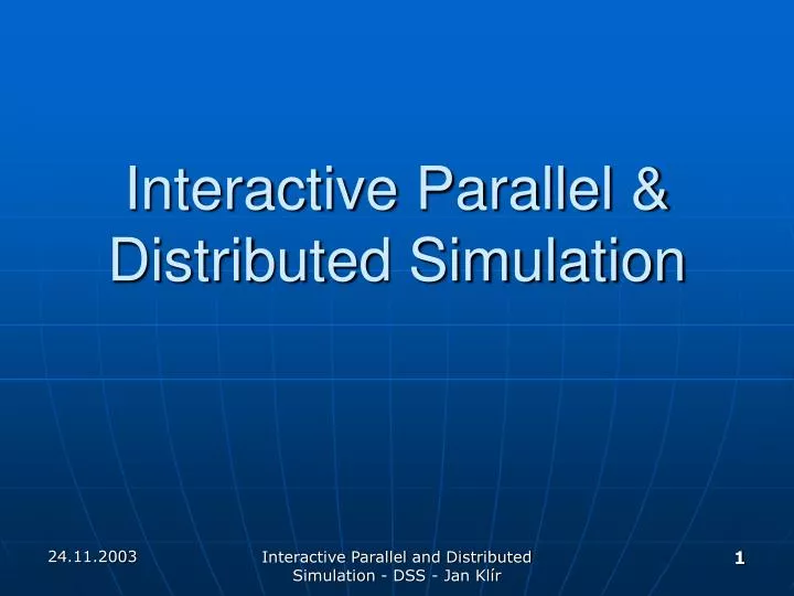 interactive parallel distributed simulation