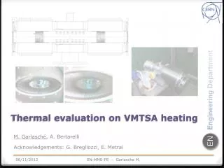 Thermal evaluation on VMTSA heating
